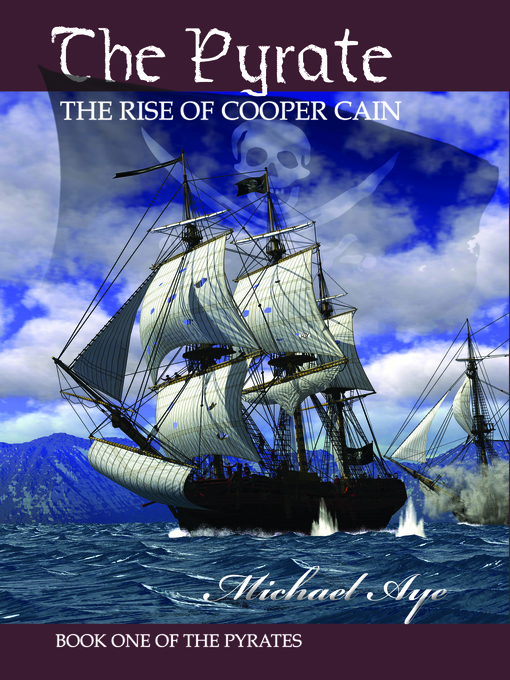 Title details for The Pyrate by Michael Aye - Wait list